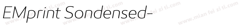 EMprint Sondensed字体转换